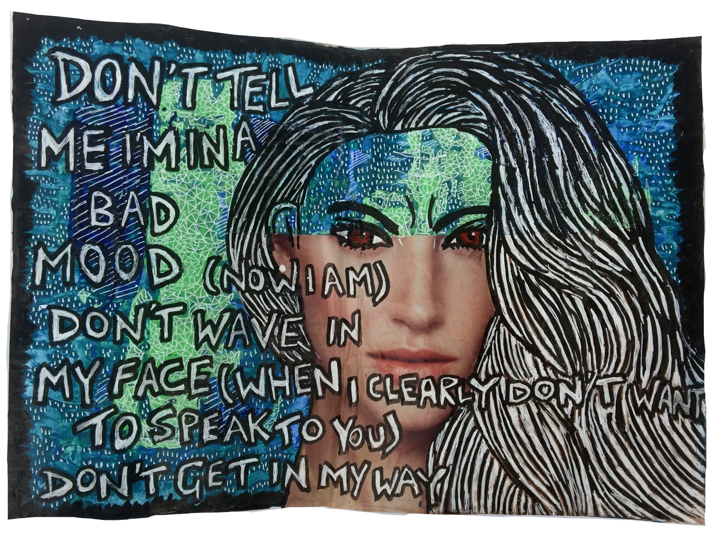 A mixed media art journal collage and altered image of a woman angry about sexism and harassment.