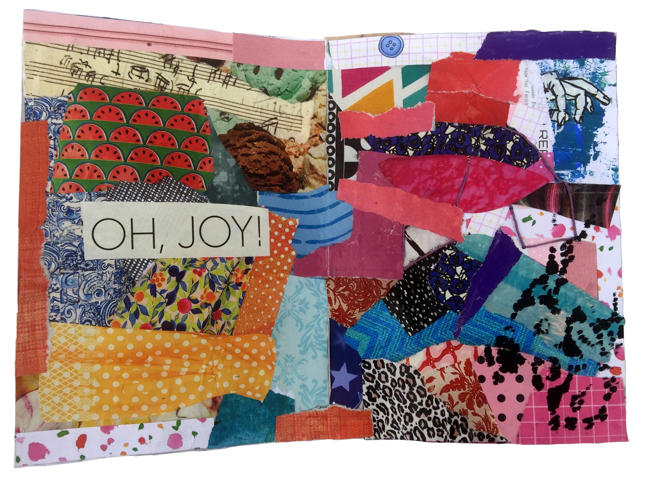An art journal collage using up scraps with sarcasm about joy.
