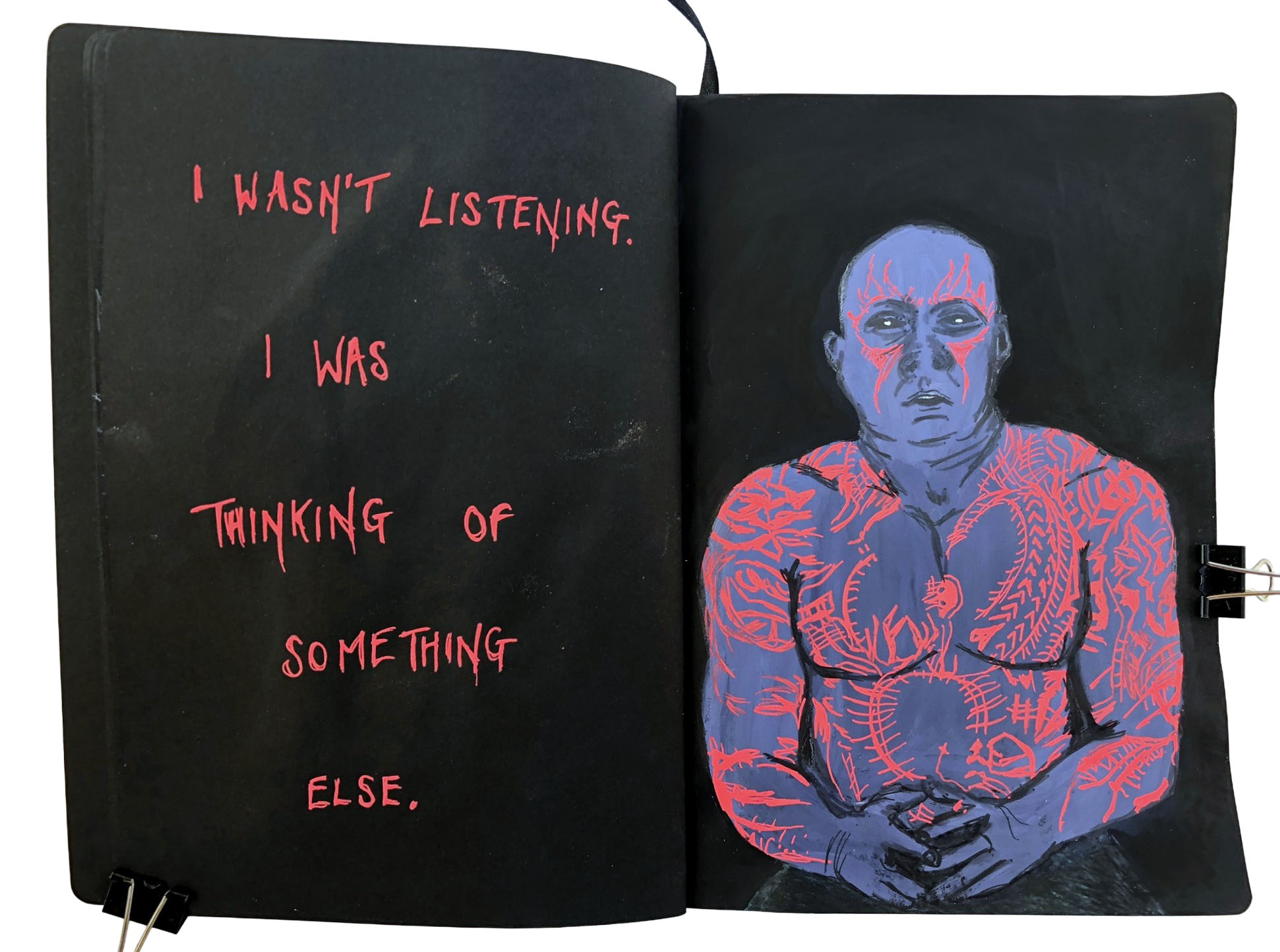 A mixed media art journal page with an illustration of Drax from Guardians of the Galaxy with the quote I wasn't listening, I was thinking of something else.
