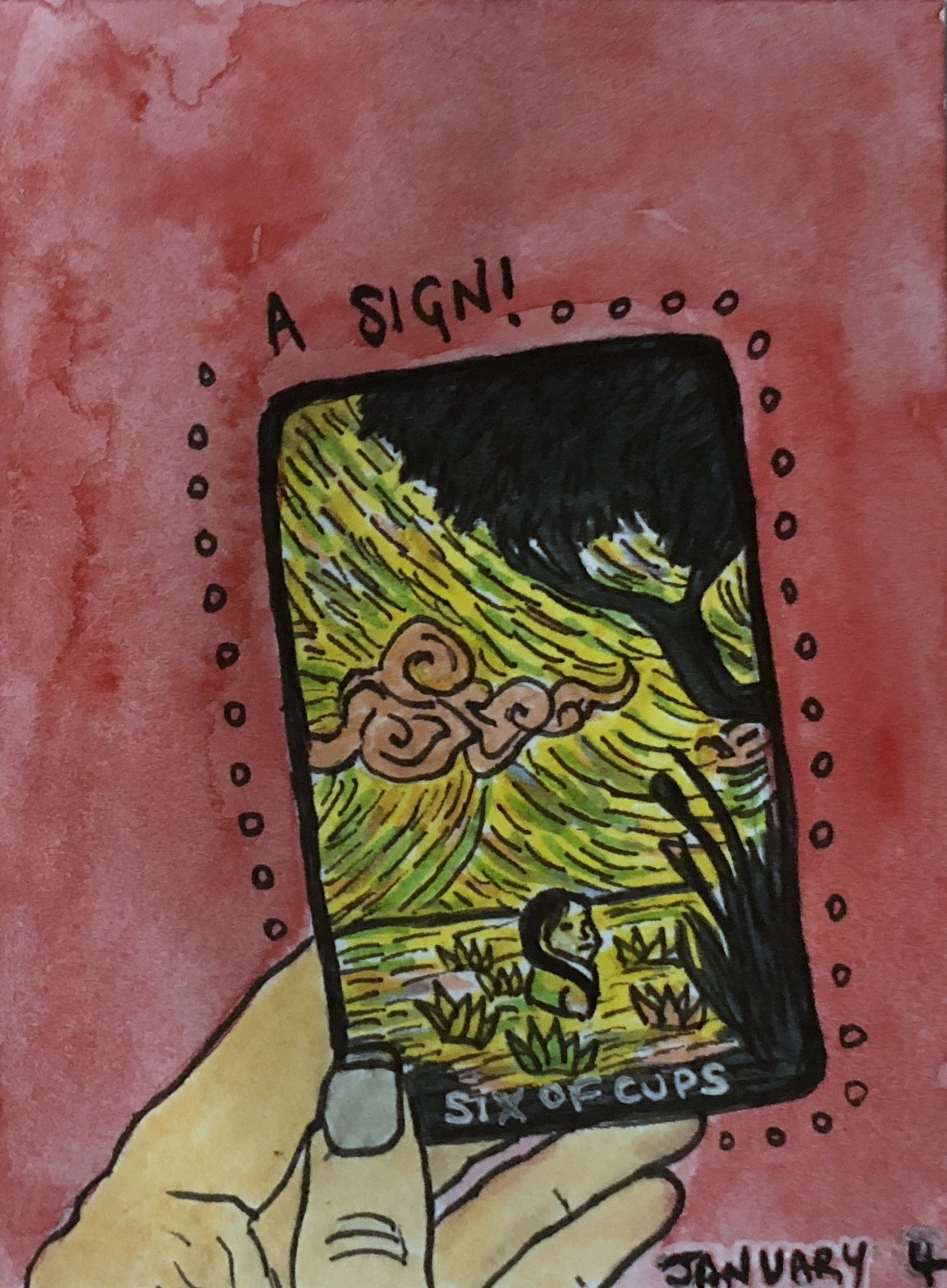 An art journal illustration of a hand holding up the six of cups tarot card saying it's a sign!