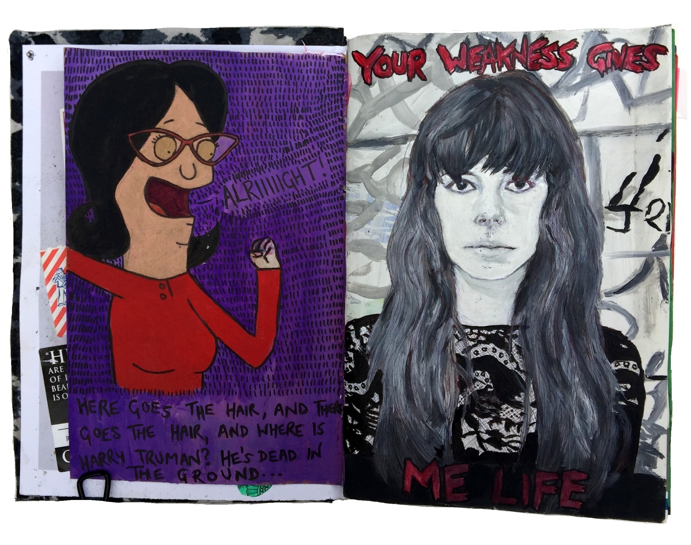 A mixed media art journal illustration of Linda Belcher from Bob’s Burgers singing a song and a painting of Teri GenderBender (Teresa Suarez) of the band Le Butcherettes with lyrics.