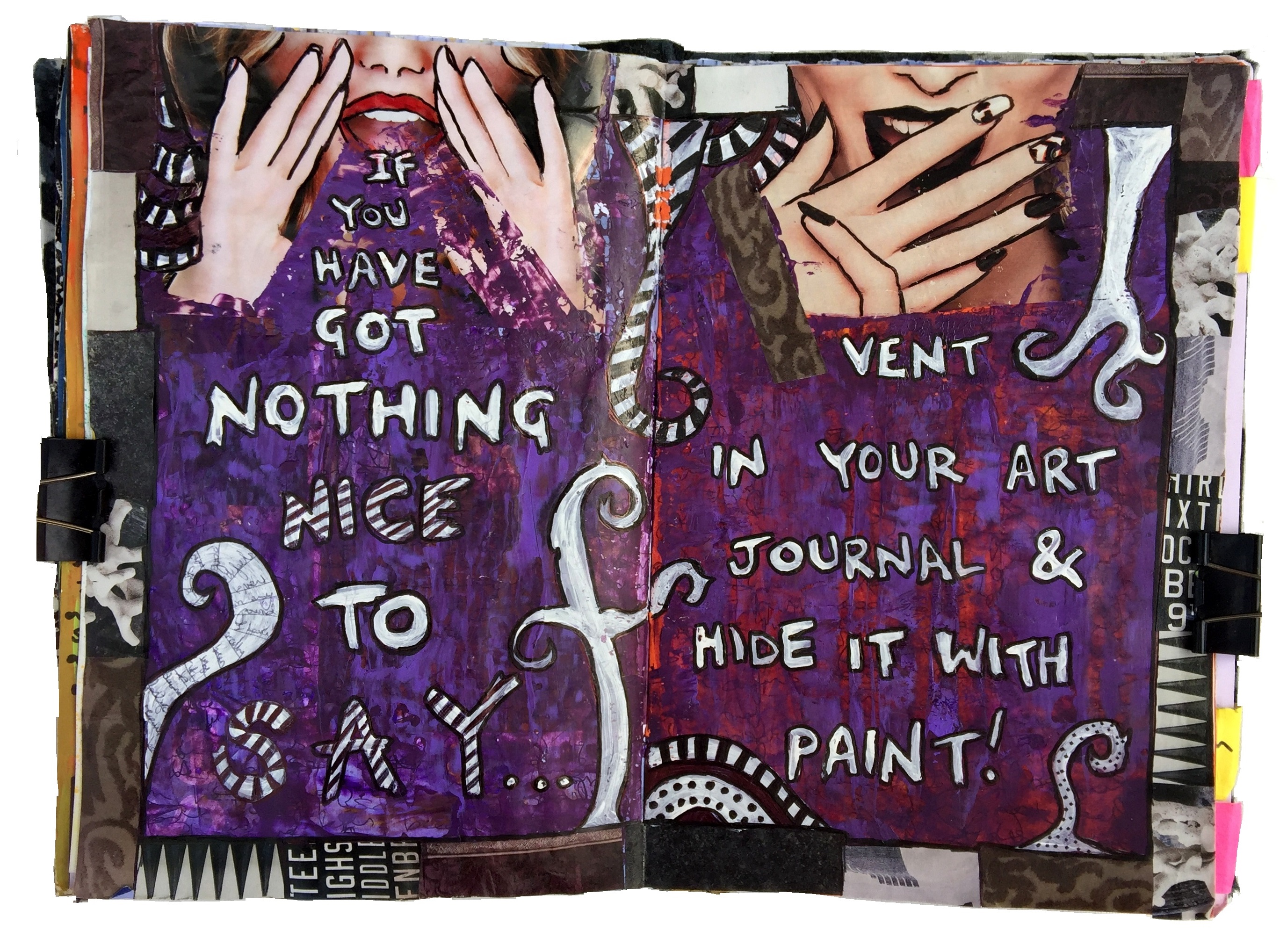A mixed media art journal collage of a woman shouting and a woman laughing with her hand over her mouth with the words if you have got nothing nice to say, vent in your art journal and hide it with paint!