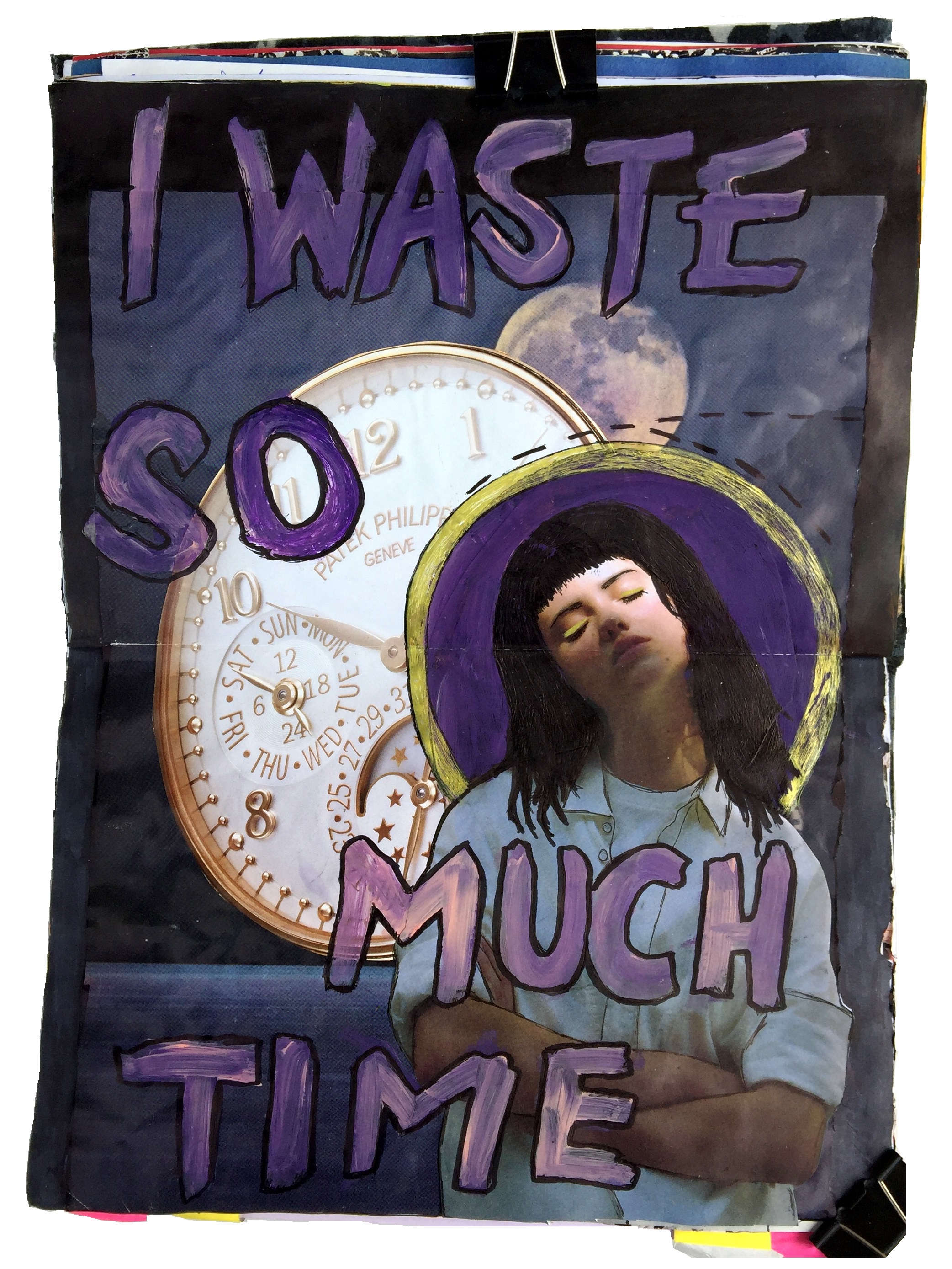 A mixed media art journal collage about wasting time.