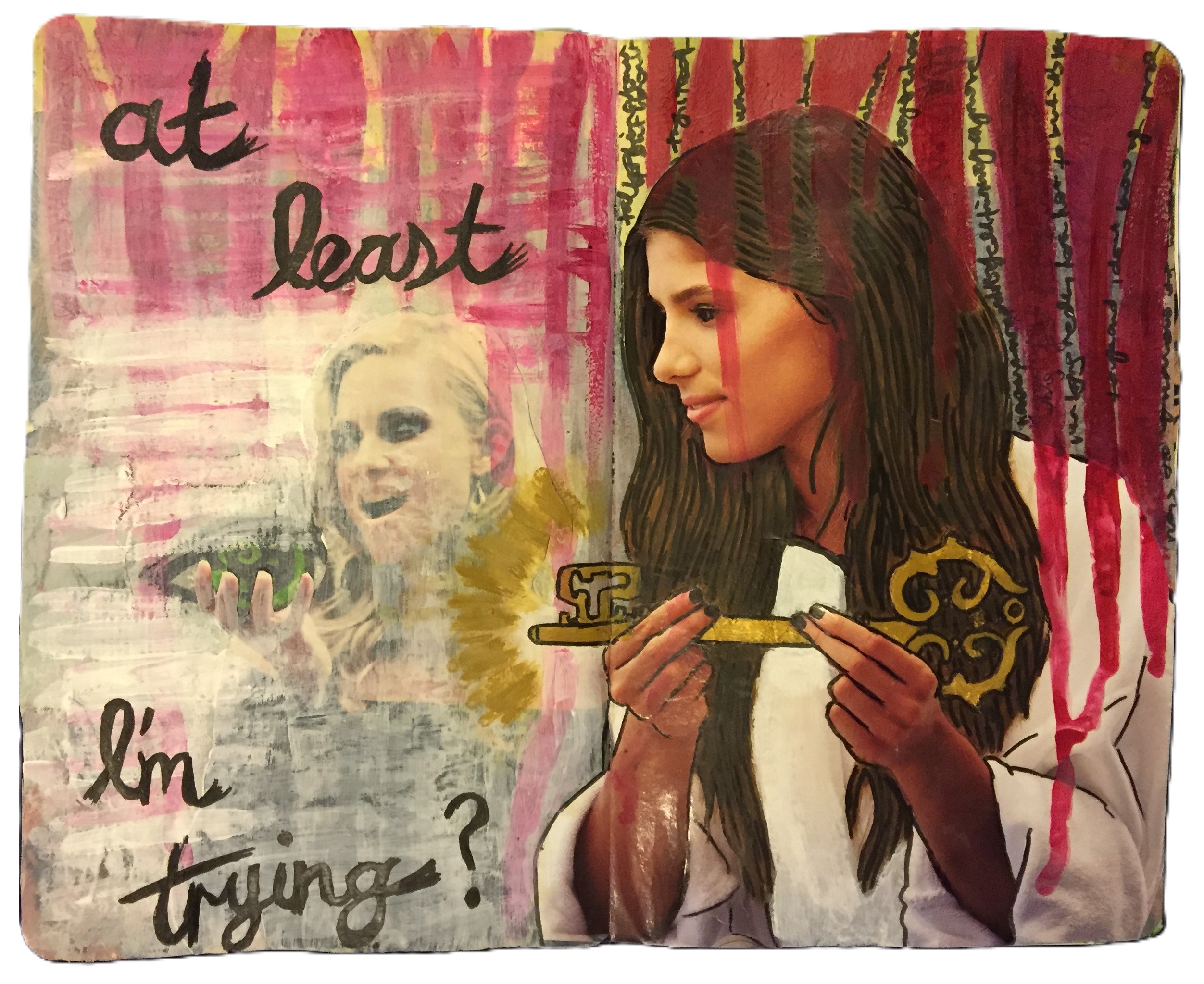 Beatriz created the background and I collaged/painted/wrote over it. The women, key, pink doodles, white paint, and writing are all my contributions.