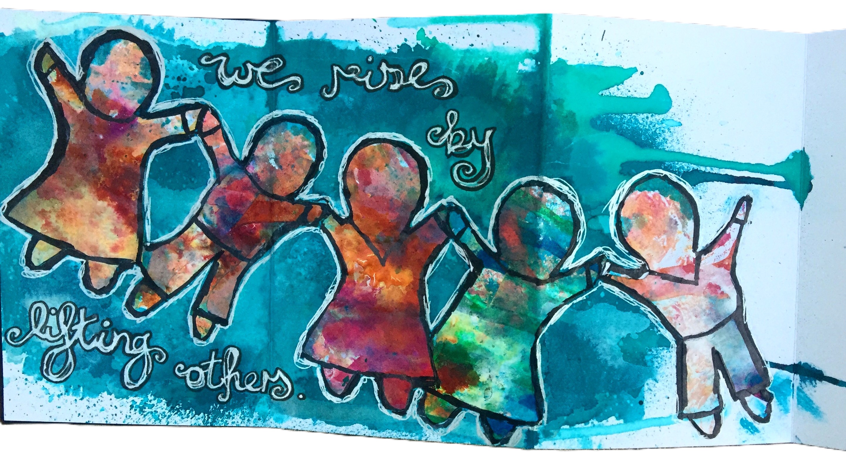 A mixed media collage of paper dolls lifting each other up in front of paint splatters with a paraphrased quote by Robert Ingersoll: we rise by lifting others.