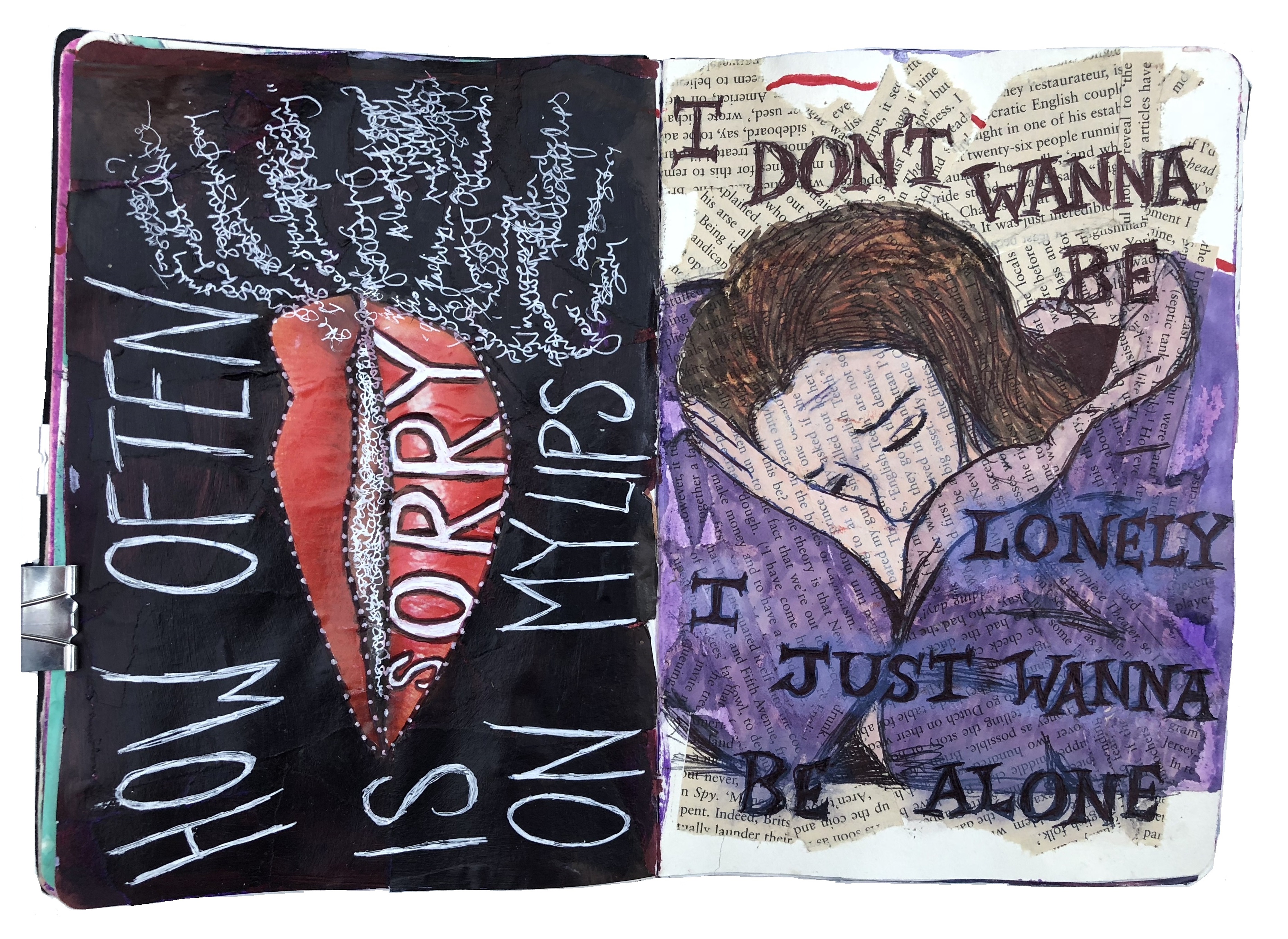 A mixed media art journal collage of lips and how often I apologize and a drawing of myself sad in bed with lyrics by Silverchair.