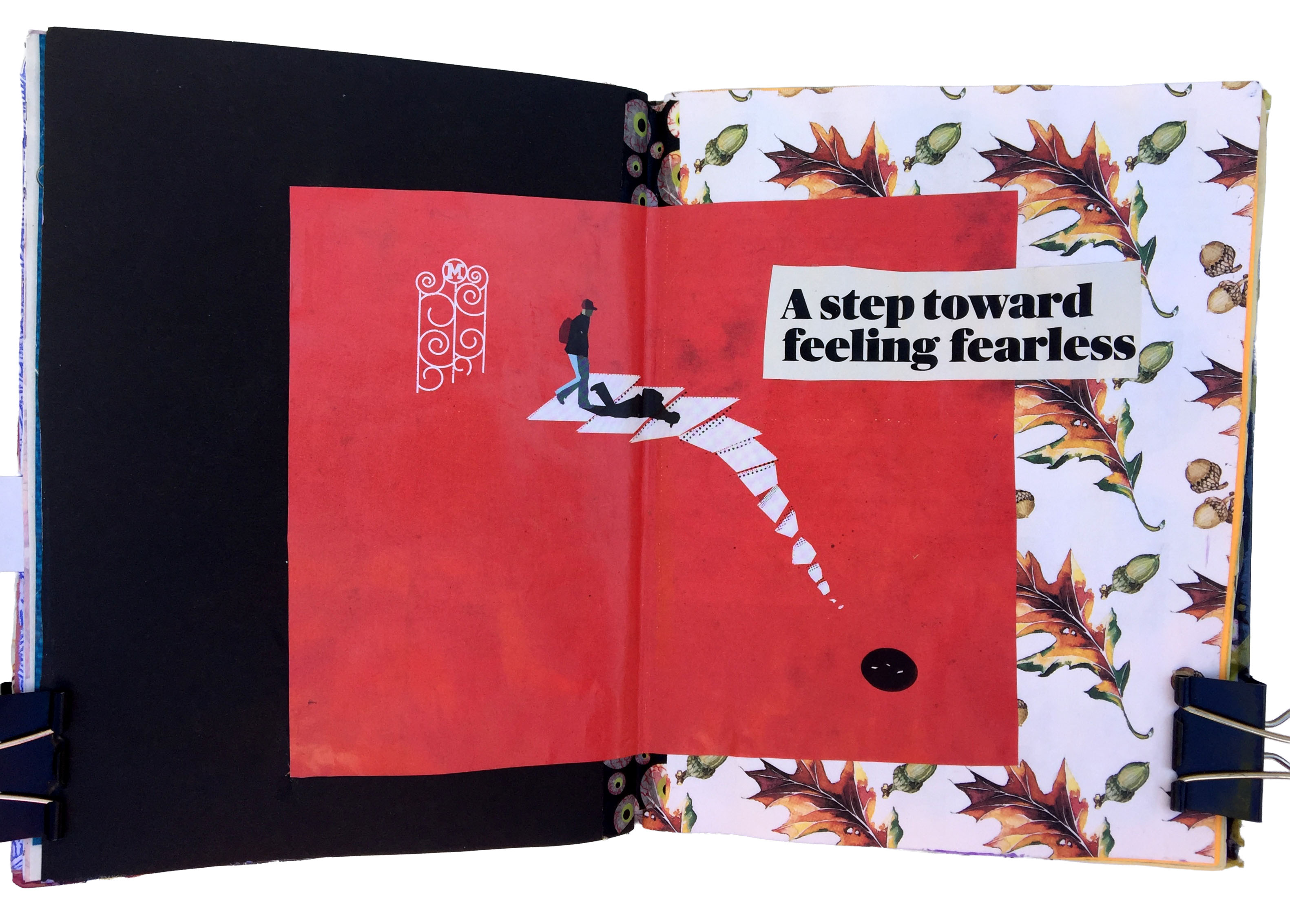 A mixed media art journal collage about being fearless.