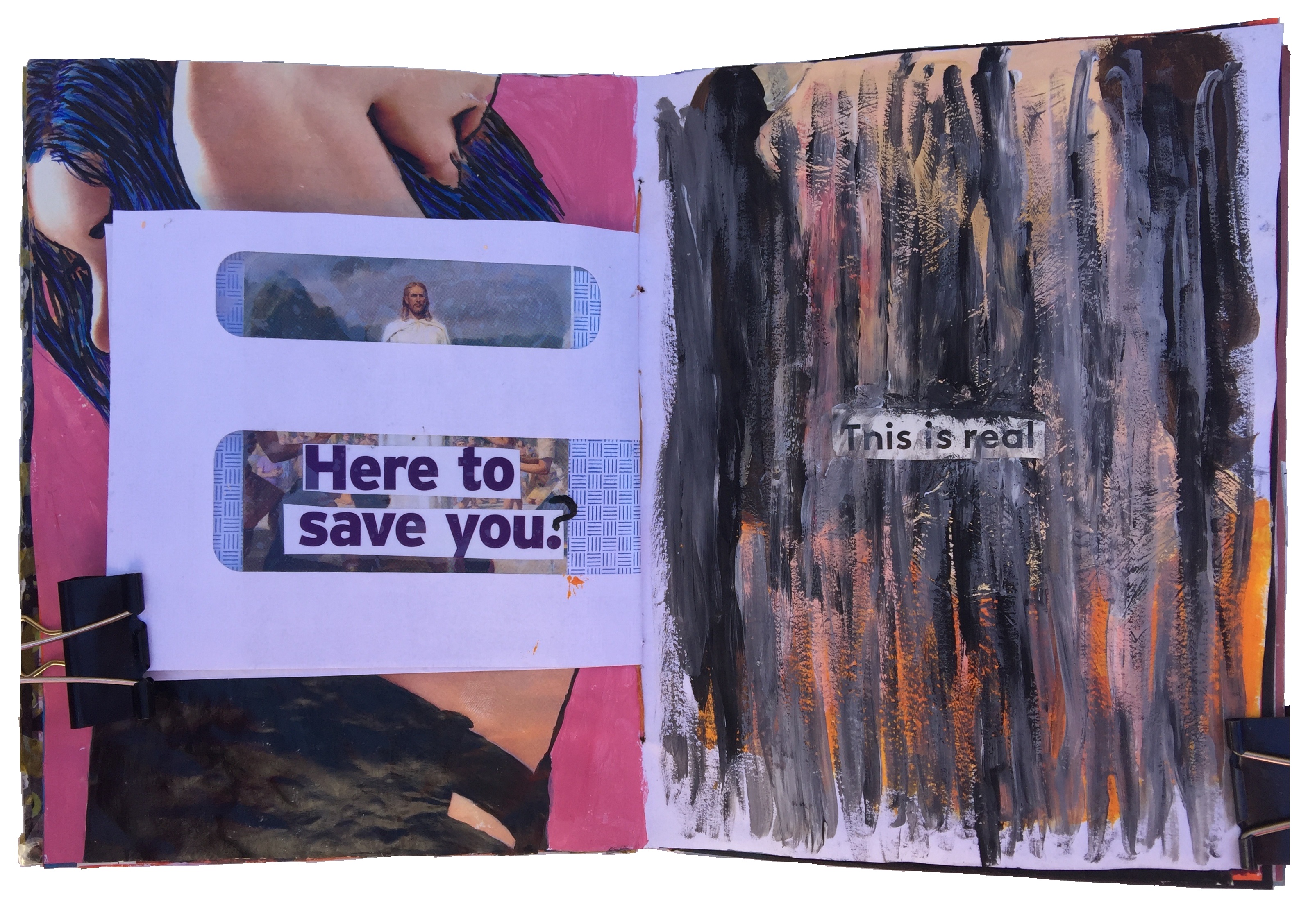 A mixed media art journal collage about salvation and a messy painting with words that say this is real.