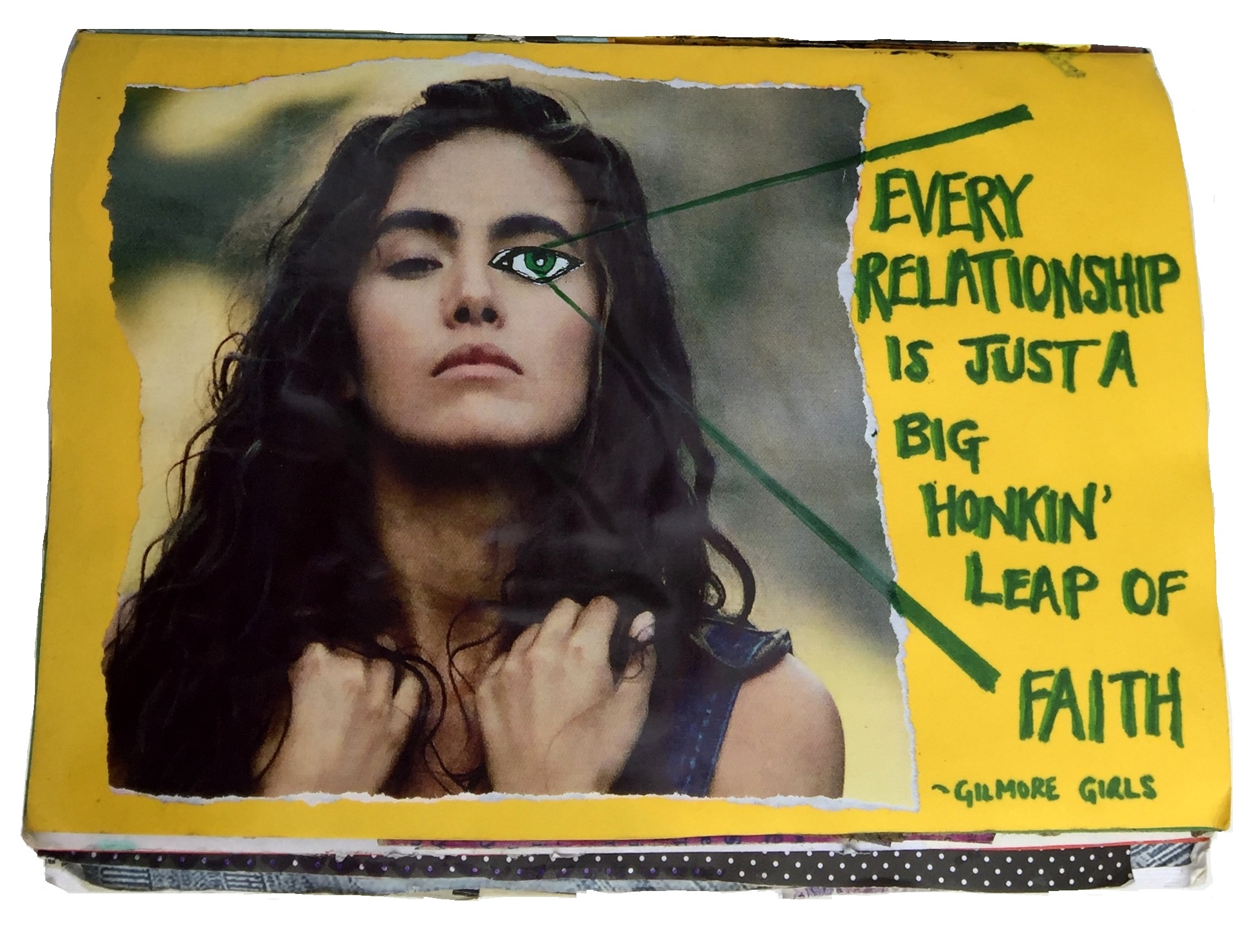 A mixed media art journal collage with a quote about relationships from the TV show Gilmore Girls.