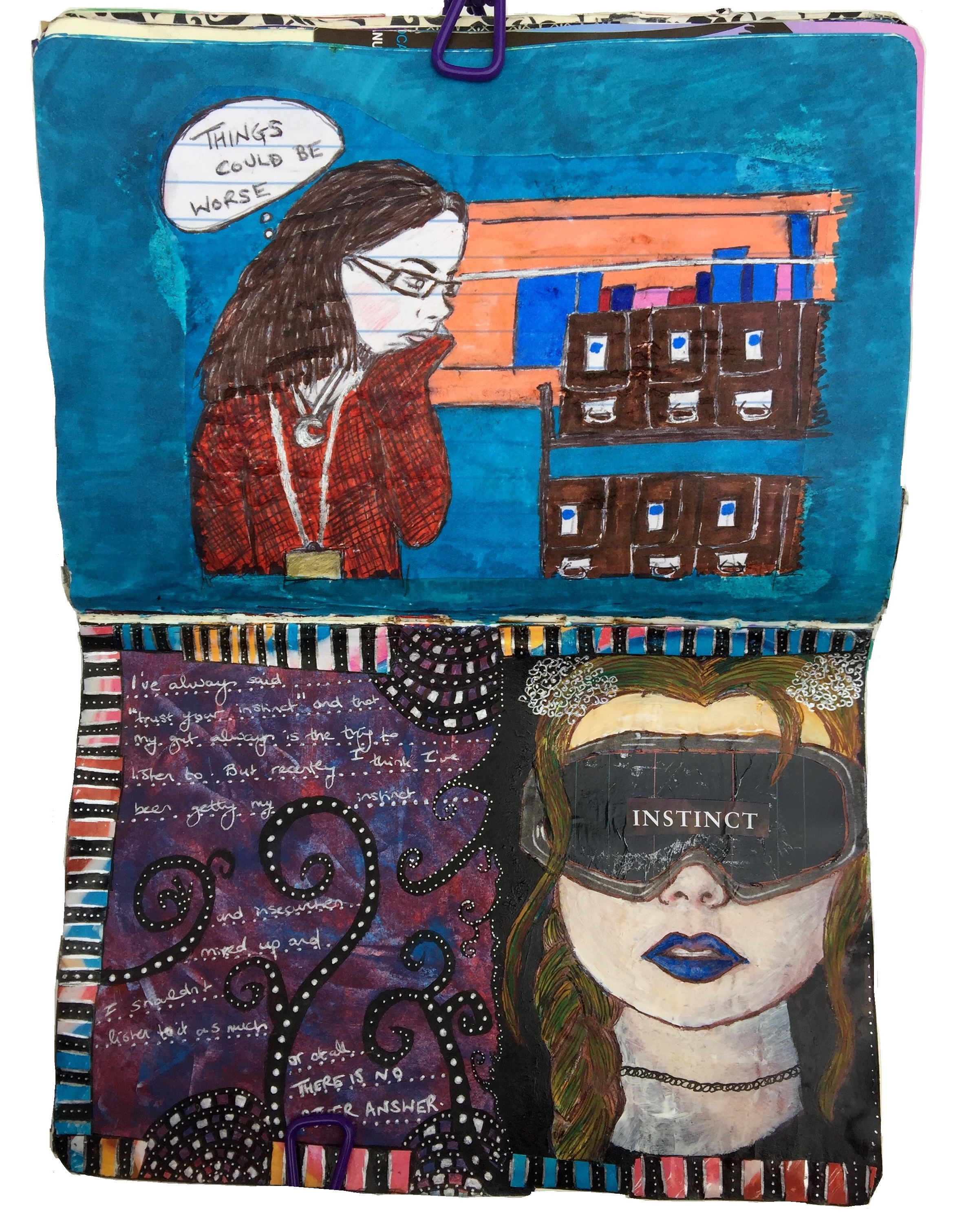 An art journal illustration of me in work looking at archival boxes thinking things could be worse and a collaged futuristic woman in a ski mask with the word instinct on them and doodles surrounding her.