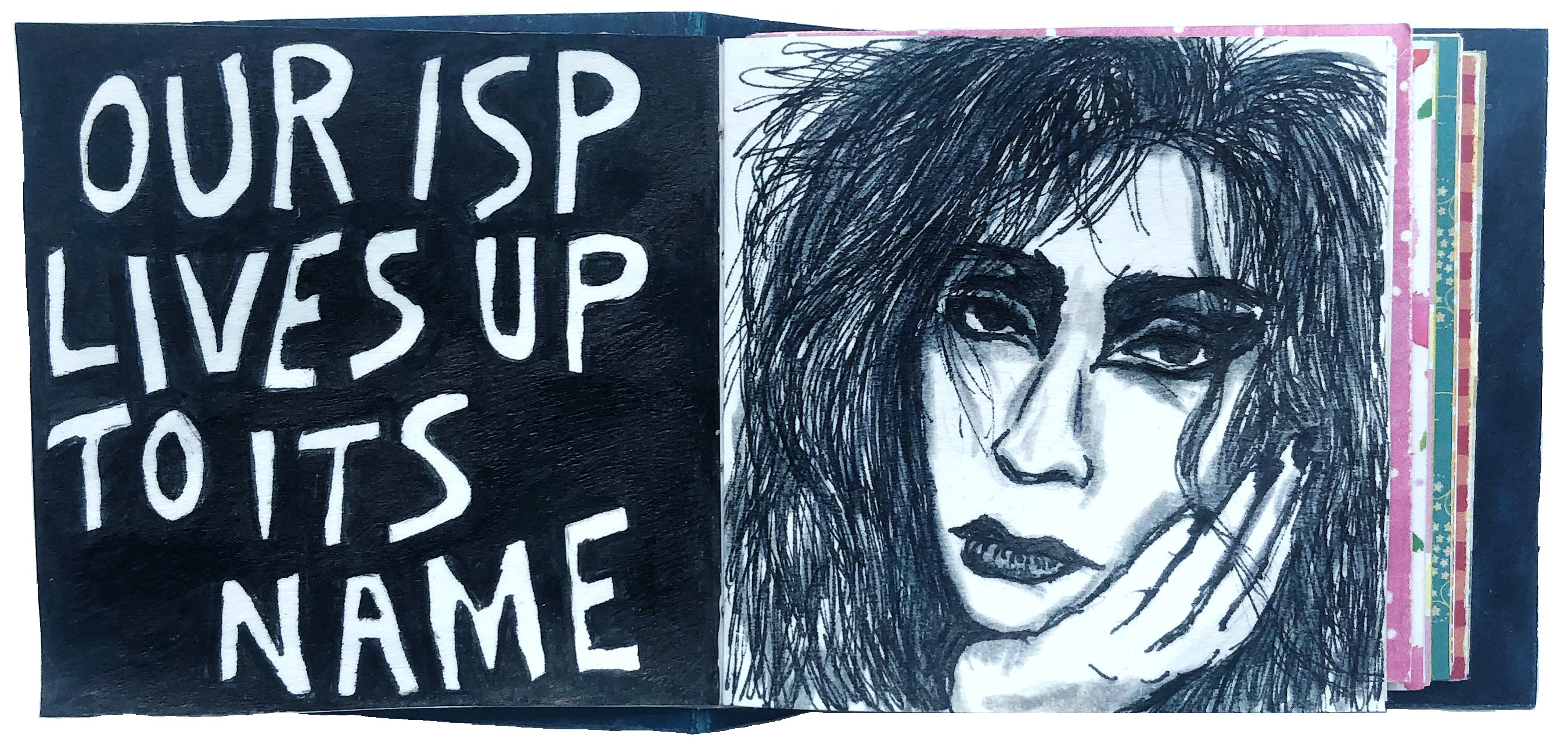 A post-it note art journal illustration of a goth woman looking annoyed with the words our ISP lives up to its name next to her.