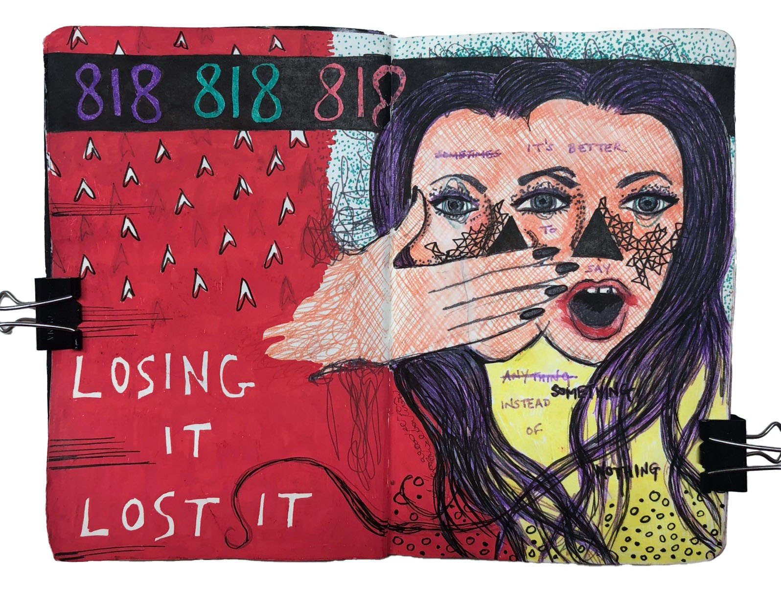 An art journal double exposure illustration of myself with weird doodles, the numbers 818 next to me, and the words losing it lost it and it's better to say something instead of nothing.