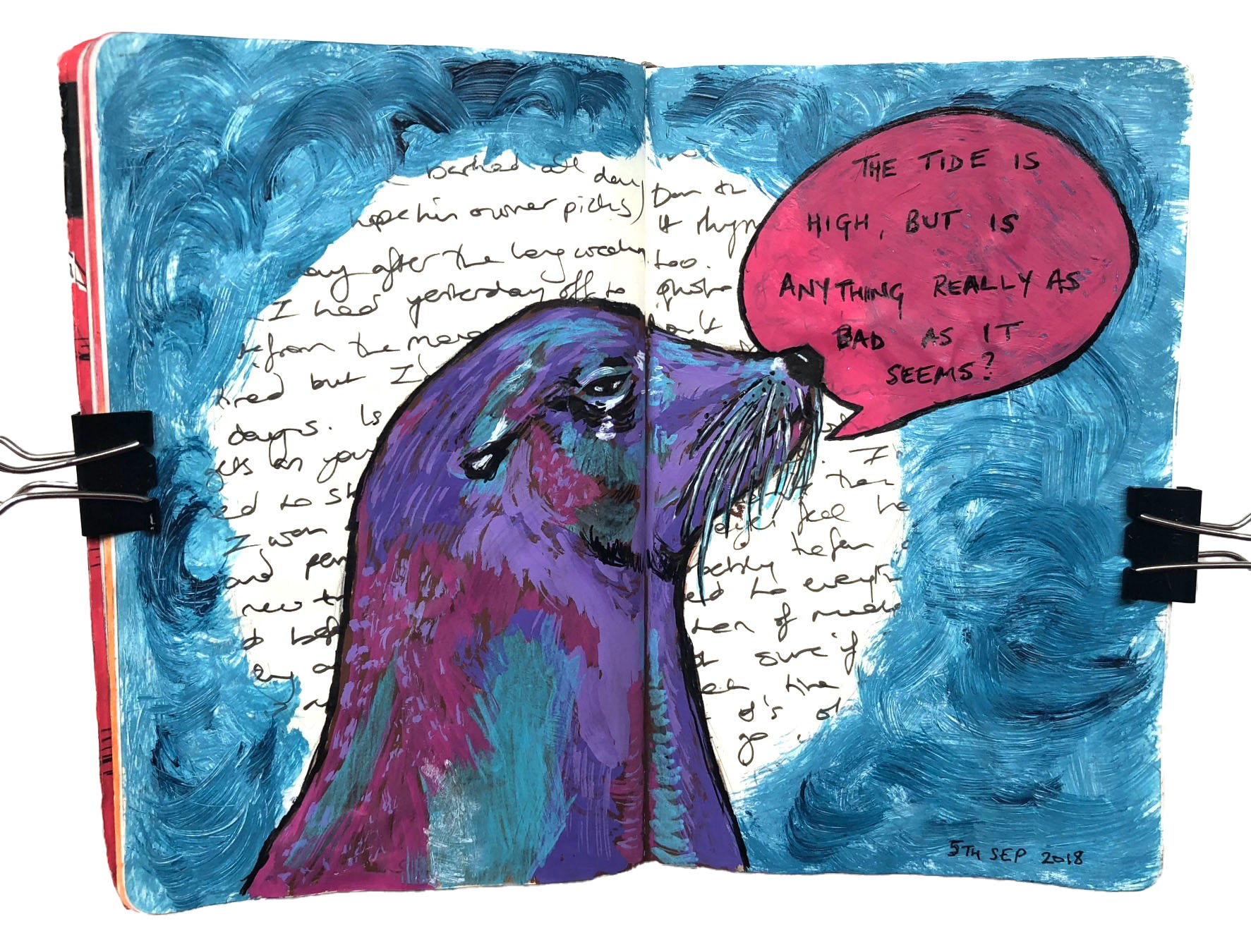 An art journal illustration of a multicolored seal saying the tide is high, but is anything really as bad as it seems? Based on a dream.