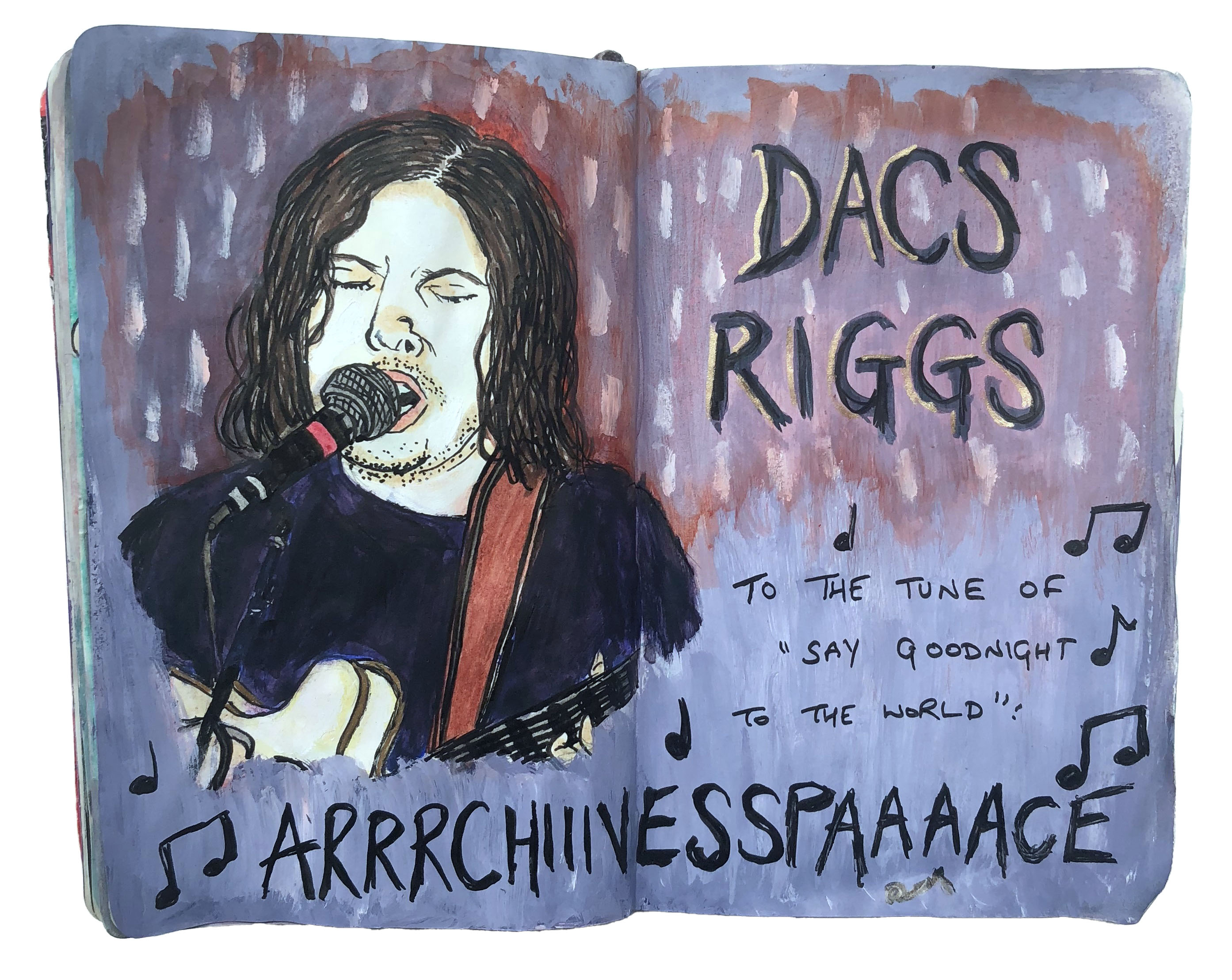 An art journal illustration of Dax Riggs singing and playing guitar with silly jokes about archives to amuse myself.