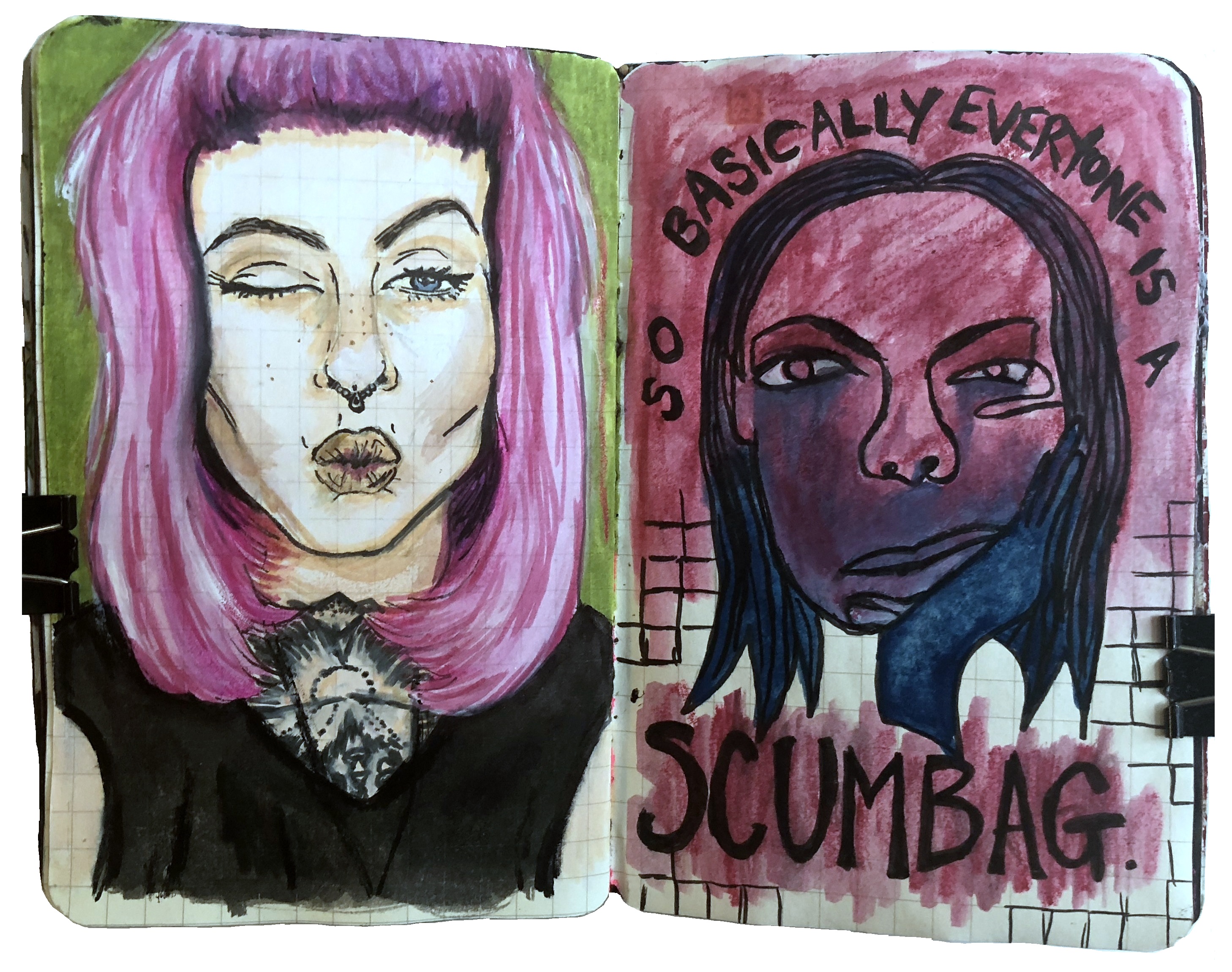 Day 320/365 of Year of Creative Habits. An art journal blind contour illustration of myself with the words so basically everyone is a scumbag on the right and an illustration of a pink haired woman from Sktchy on the left.