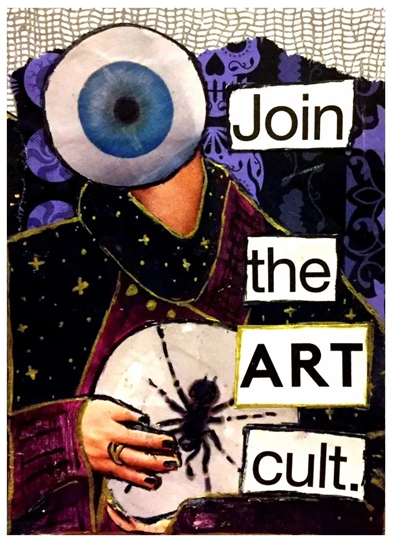 A mixed media collage artist trading card of magical person with an eyeball for a head holding a crystal ball and spider with the words join the art cult; created with ink and collage material.