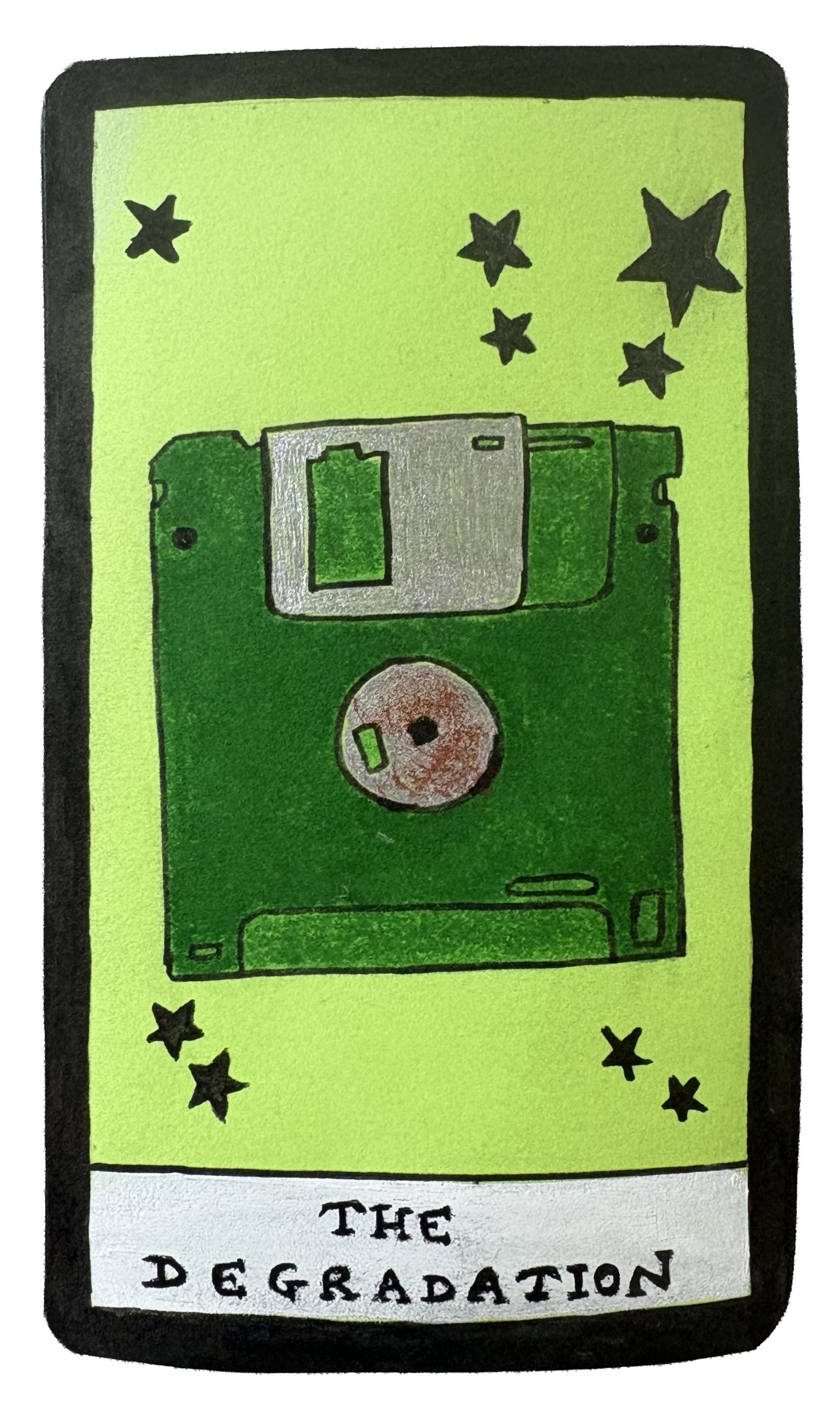 The Degradation with a drawing of a rusting floppy disk.