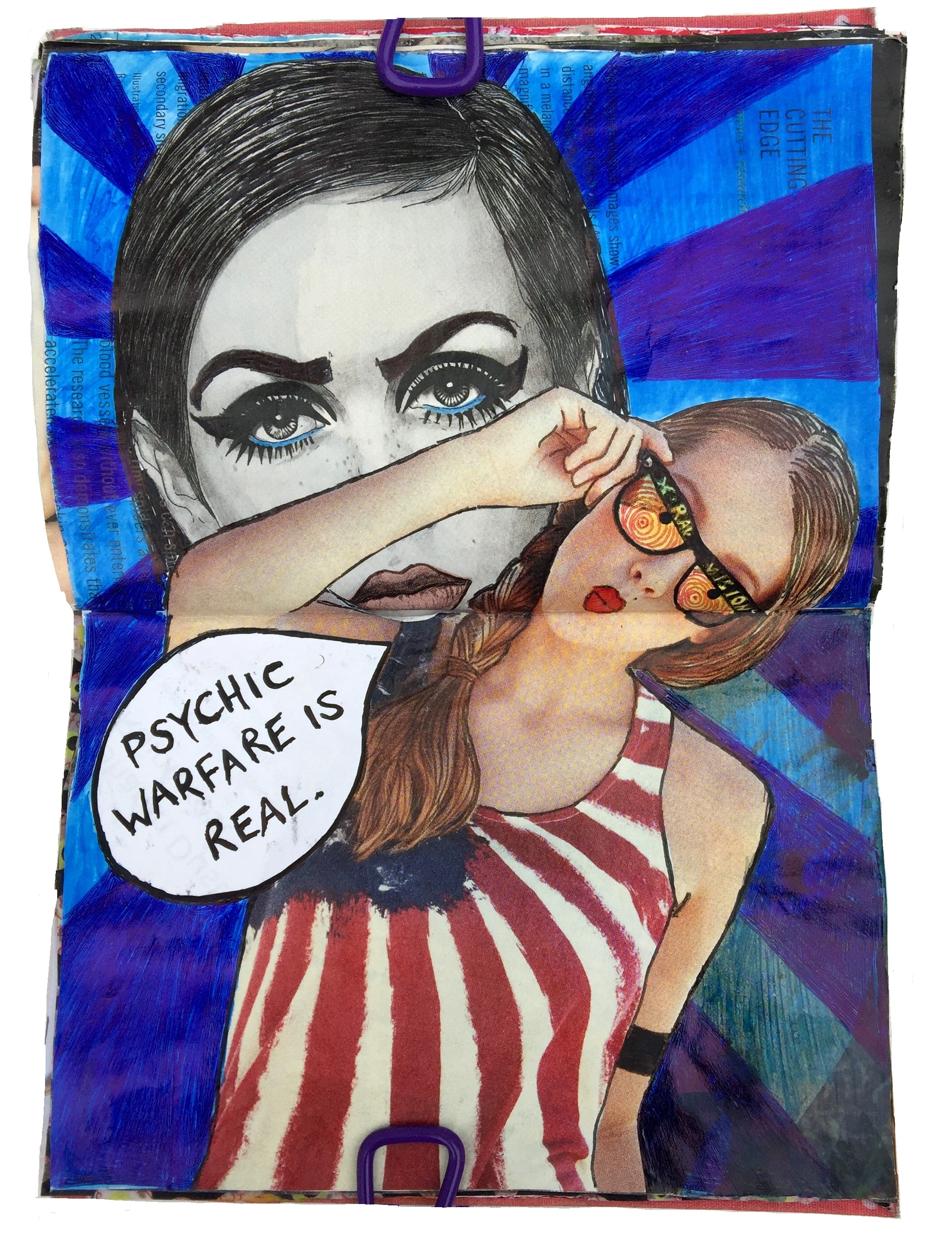 A mixed media art journal collage of a woman with x-ray glasses saying psychic warfare is real (from the song X-Ray Visions by Clutch) and a '60s woman lurking behind her.