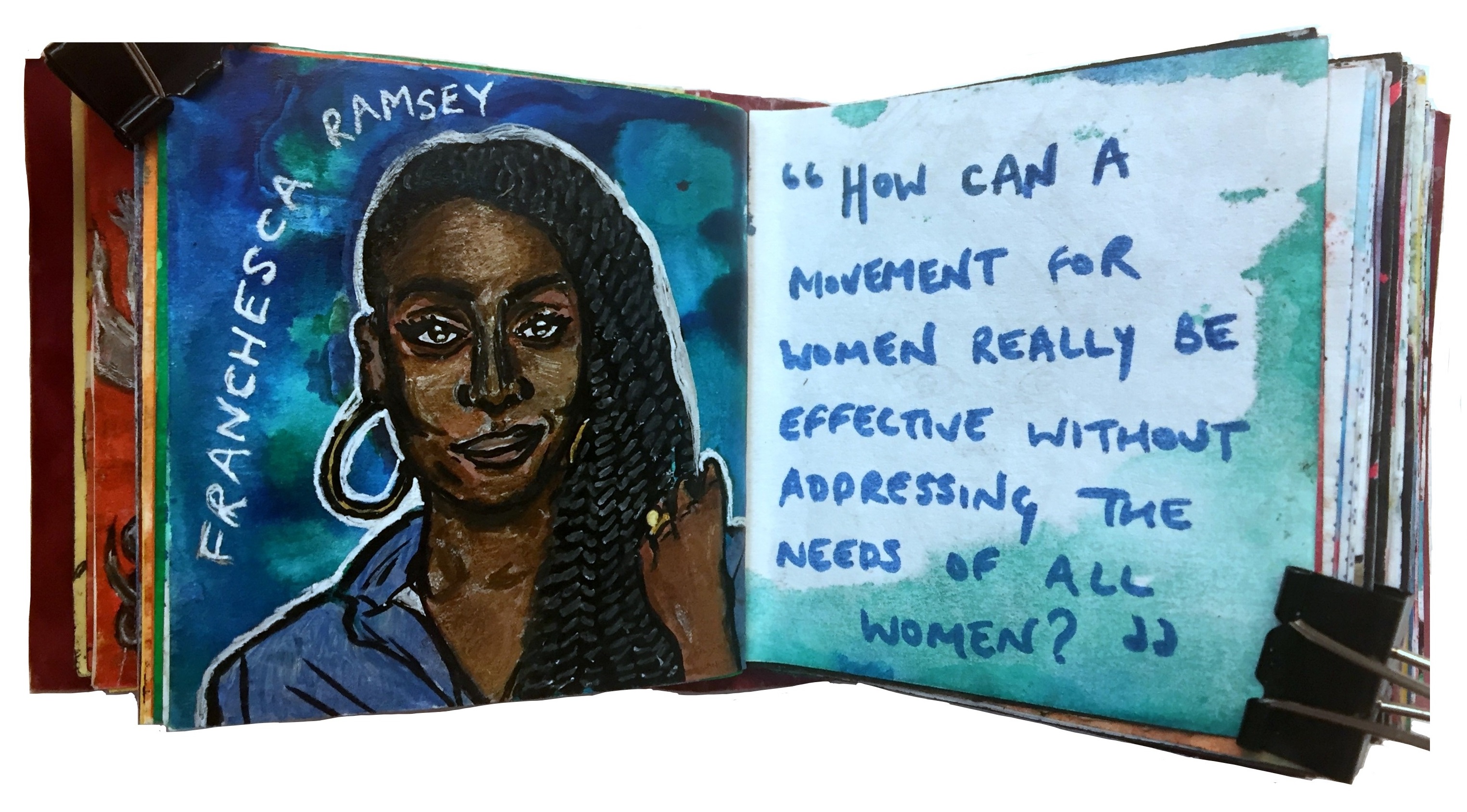 Day 35/365 of Year of Creative Habits. Day 4 of the Badass Women Challenge. A mixed media art journal illustration of Youtuber, comedian, and activist, Franchesca Ramsey (Chescaleigh) with a quote by her about intersectional feminism.