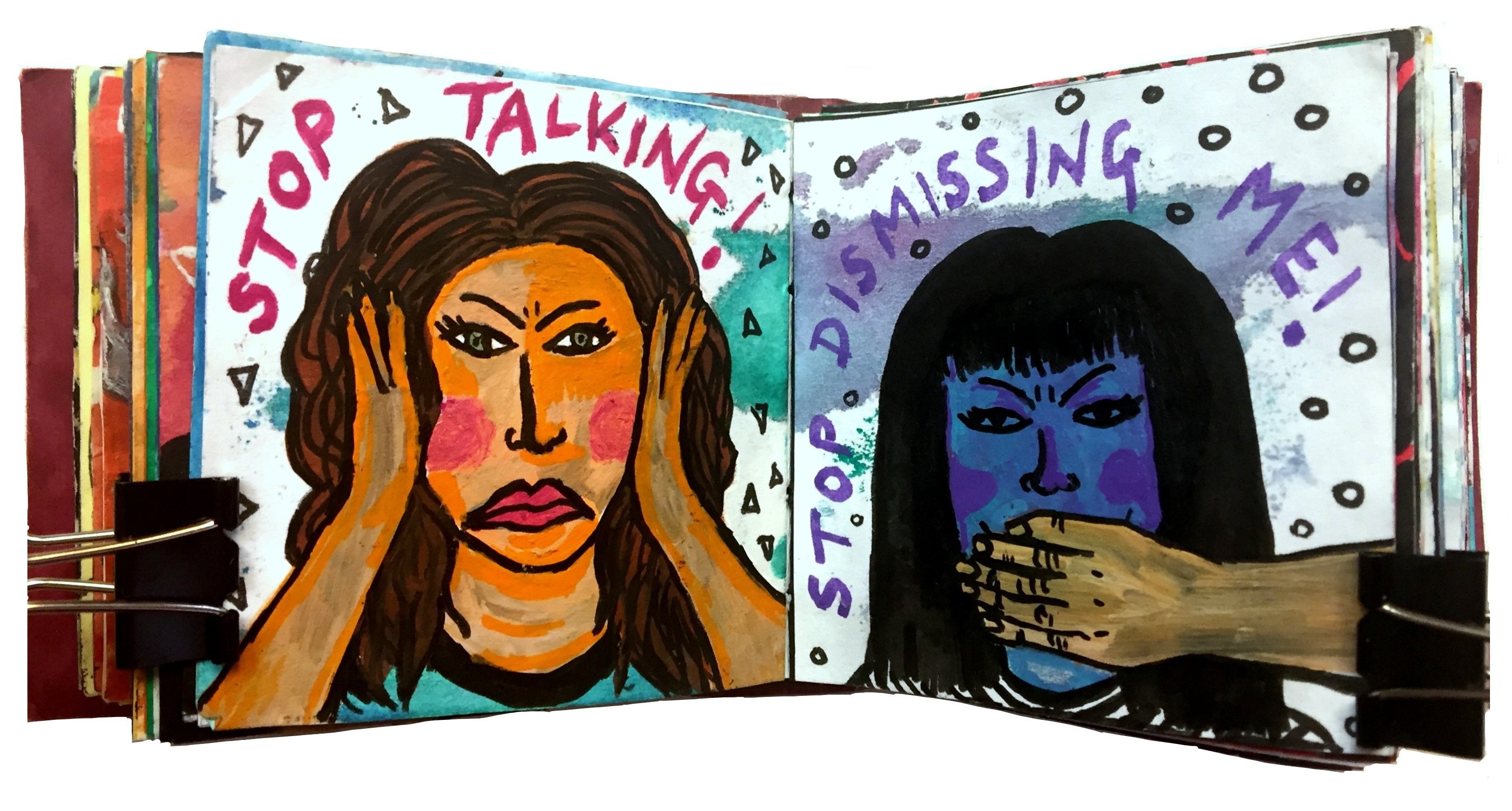 Day 39/365 of Year of Creative Habits. A mixed media art journal illustration of a woman with hands over her ears with the words stop talking! and a woman with a hand over her mouth with the words stop dismissing me!